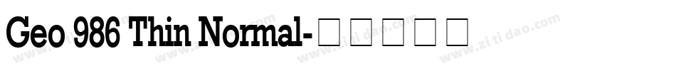Geo 986 Thin Normal字体转换